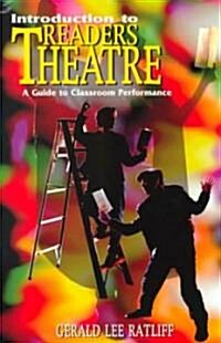 Introduction to Readers Theatre (Paperback)