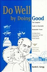 Do Well by Doing Good (Hardcover)