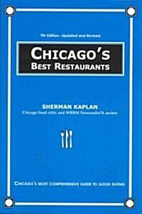 Chicagos Best Restaurants (Paperback, 9, Updated, Revise)