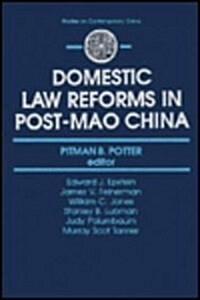 Domestic Law Reforms in Post-Mao China (Hardcover)