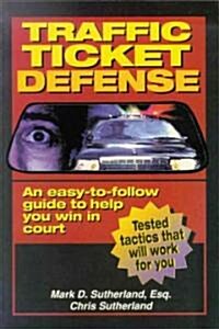 Traffic Ticket Defense (Paperback, 2nd)
