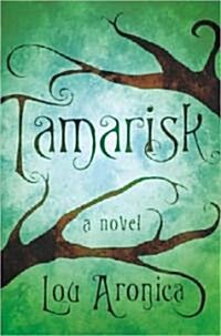 Tamarisk (Hardcover)