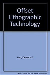 Offset Lithographic Technology (Paperback, Teachers Guide)