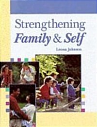 Strengthening Family & Self (Hardcover, Revised)