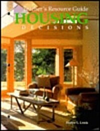 Housing Decisions: Teachers Resource Guide (Paperback)