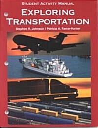Exploring Transportation (Paperback)