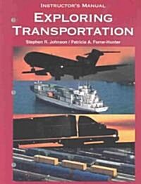 Exploring Transportation (Paperback, Teacher)