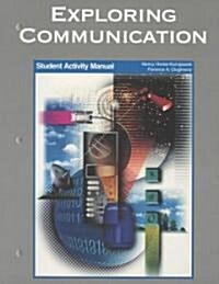 Exploring Communication (Paperback, Student)