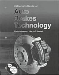 Auto Brakes Technology (Paperback, Teachers Guide)