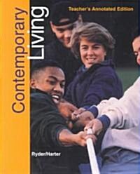 Contemporary Living: Teachers Annotated Edition (Hardcover, Teacher)