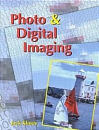 Photo and Digital Imaging (Paperback)