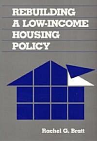Rebuilding Low Income Housing (Paperback, Revised)