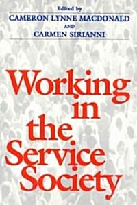 Working in Service Society (Paperback)