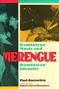 Merengue: Dominican Music and Dominican Identity (Paperback)