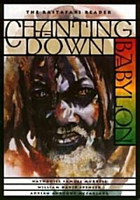 Chanting Down Babylon (Paperback)