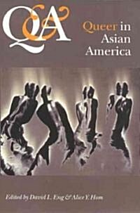 Q & A Queer and Asian: Queer & Asian in America (Paperback)