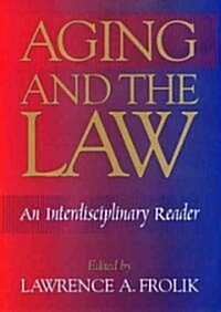 Aging and the Law (Hardcover)