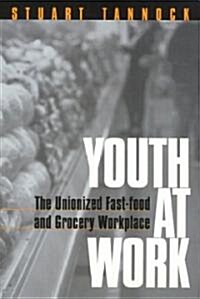 Youth at Work (Paperback)