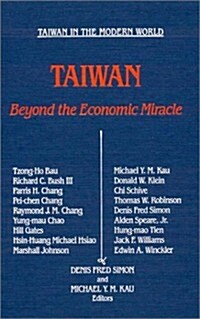 Taiwan: Beyond the Economic Miracle: Beyond the Economic Miracle (Paperback)