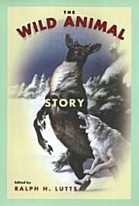 Wild Animal Story (Paperback)