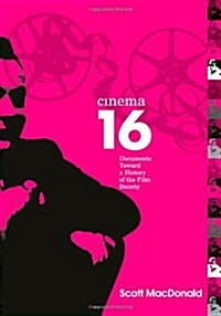 Cinema 16: Documents Toward History of Film Society (Paperback)