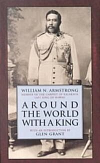 Around the World With a King (Paperback)