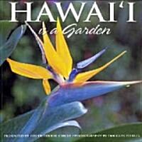 Hawaii Is A Garden (Paperback)