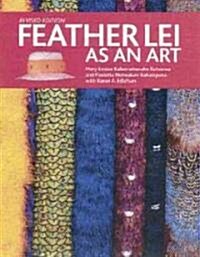 Feather Lei Making as an Art (Paperback)