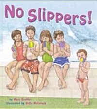 No Slippers (Hardcover)