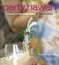 Party Hawaii (Hardcover, 1st)