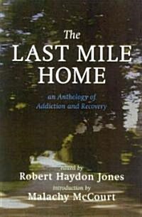 The Last Mile Home (Hardcover)