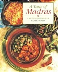 A Taste of Madras: A South Indian Cookbook (Hardcover)