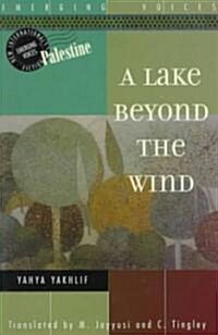 A Lake Beyond the Wind (Paperback)
