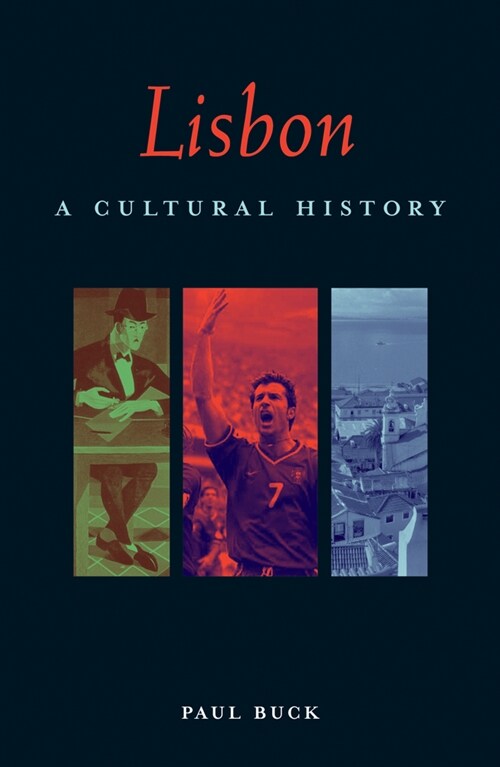 Lisbon: A Cultural History (Paperback)