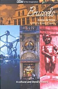 Brussels: A Cultural and Literary Companion (Paperback)