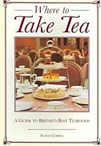 Where To Take Tea (Paperback)