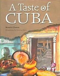 A Taste of Cuba (Paperback)