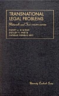 Transnational Legal Problems (Hardcover, 4th)