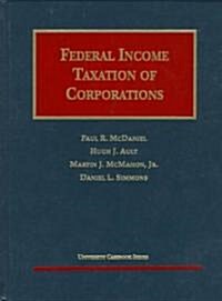 Federal Income Taxation of Corporations (Hardcover)