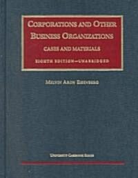 Corporations and Other Business Organizations (Hardcover, 8th, Unabridged)