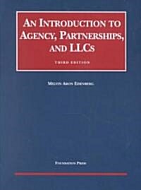 An Introduction to Agency, Partnerships, and Llcs (Paperback, 3rd)