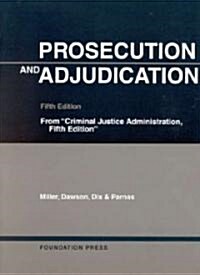 Prosecution and Adjudication (Paperback, 5th)