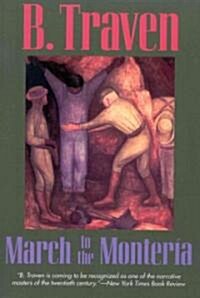 March to the Monteria (Paperback)
