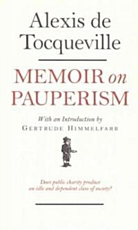 Memoir on Pauperism (Paperback)