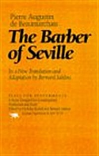 The Barber of Seville: In a New Translation and Adaptation by Bernard Sahlins (Hardcover)