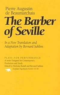 The Barber of Seville: In a New Translation and Adaptation by Bernard Sahlins (Paperback)