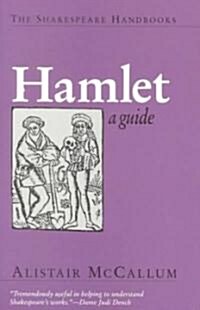 Hamlet: A Guide (Paperback)