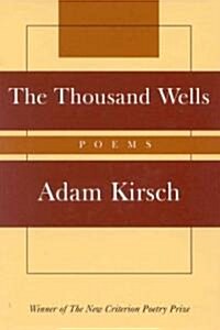 The Thousand Wells: Poems (Hardcover)