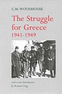 The Struggle for Greece, 1941-1949 (Hardcover)