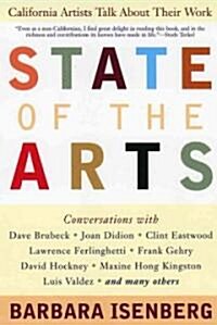 [중고] State of the Arts: California Artists Talk about Their Work (Paperback)